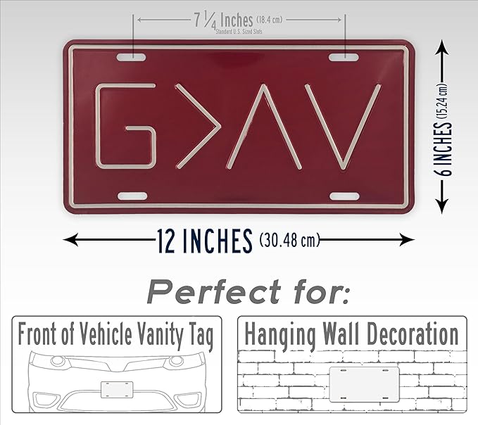 God is Greater Than The Highs and Lows License Plate, Embossed 6X12 Metal Auto Tag, G>^V (Red)