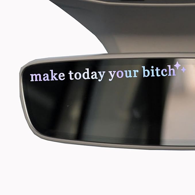 2 x Make Today Your Bi*ch, Rear View Mirror Decal, Car Sticker, New Car Decor, Funny Vinyl Decal Sticker, Car Mirror Sticker, Motivational Humor Decal, Sister Gift, Water Bottle Sticker