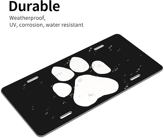 White Dog Paw Footprint Front License Plate Aluminum Decorative License Plates Funny Metal Car Plate 6"X12" Novelty Vanity Tag Cover with 4 Holes Car Decor Accessory