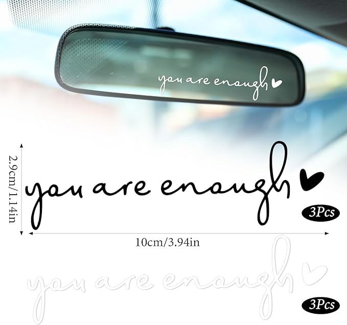 6X You are Enough Car Mirror Decal, Cute Car Stickers for Women's, Cars Decals, Cars Decorations Interior, Mirror Decal, Auto Stickers and Decals, Valentine's Day Gifts for Her (Black/White)