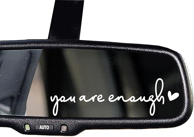 3 x You are Enough Rearview Mirror Decal, Vanity Mirror Stickers, Rear View Mirror Sticker, Car Mirror Decal, Sticker for Tumblers, Window Self Affirmations