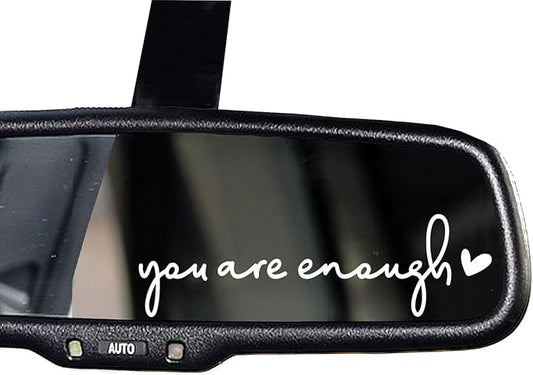 3 x You are Enough Rearview Mirror Decal, Vanity Mirror Stickers, Rear View Mirror Sticker, Car Mirror Decal, Sticker for Tumblers, Window Self Affirmations
