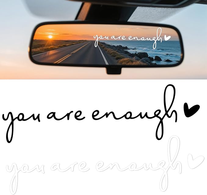 6X You are Enough Car Mirror Decal, Cute Car Stickers for Women's, Cars Decals, Cars Decorations Interior, Mirror Decal, Auto Stickers and Decals, Valentine's Day Gifts for Her (Black/White)