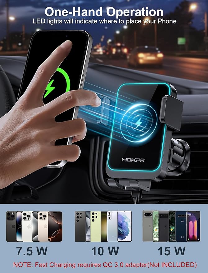 Wireless Car Charger, MOKPR 15W Fast Charging Auto Clamping Air Vent Car Phone Holder with LED Light Car Charger for iPhone 16 15/14/13/12 Pro Max Plus, Samsung S23/S22/S21,etc