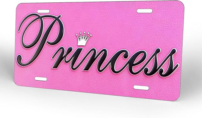 Princess. Front License Plate Aluminum Decorative License Plates Funny Metal Car Plate 6"X12" Novelty Vanity Tag Cover with 4 Holes Car Decor Accessory (LVCP25109021)