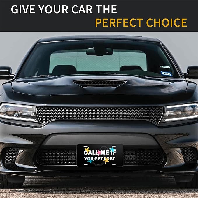 Call ME IF You GET Lost.Front License Plate Aluminum Decorative License Plates Funny Metal Car Plate 6"X12" Novelty Vanity Tag Cover with 4 Holes Car Decor Accessory (LVCP25109015)